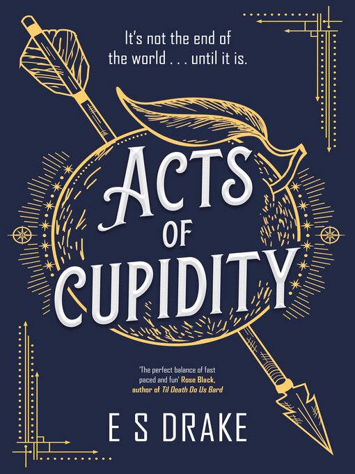 Title details for Acts of Cupidity by E. S. Drake - Available